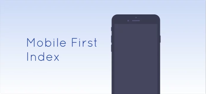 Mobile First Index